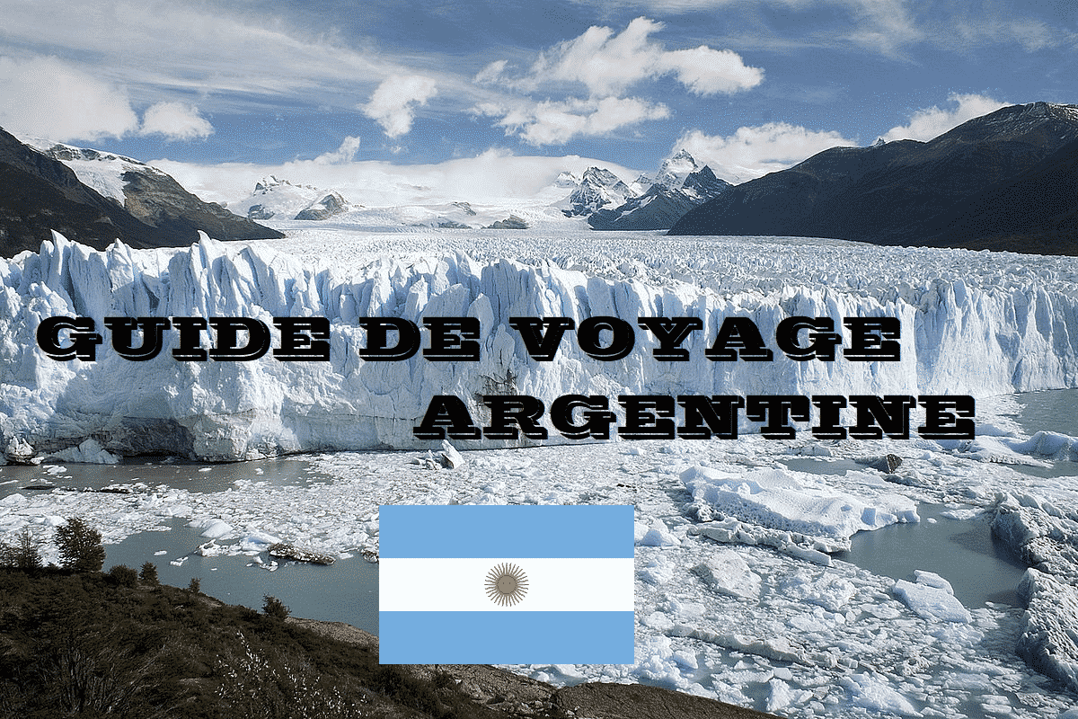 guide voyage argentine