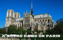 A Notre-Dame de Paris patrimoine de l'Unesco