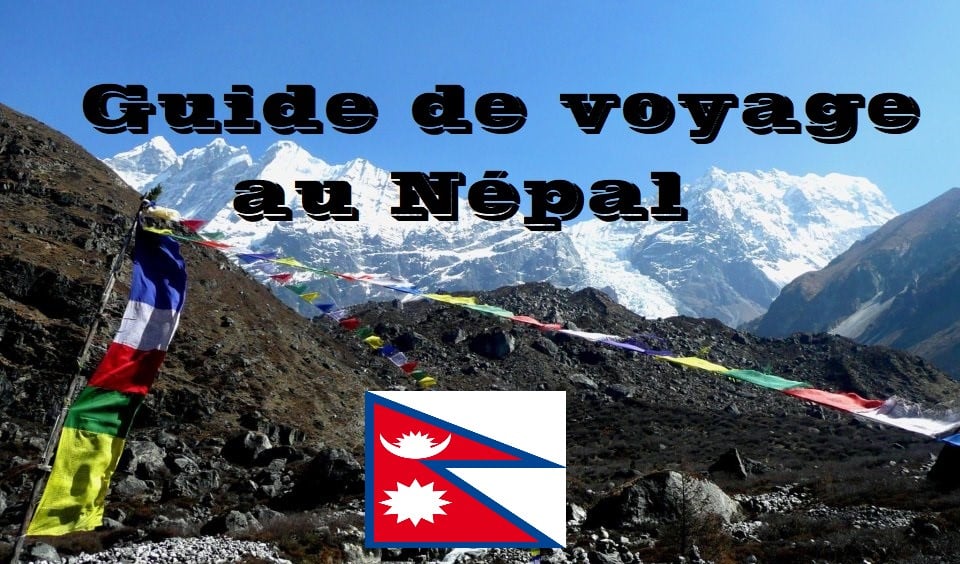 Guide de voyage au Népal
