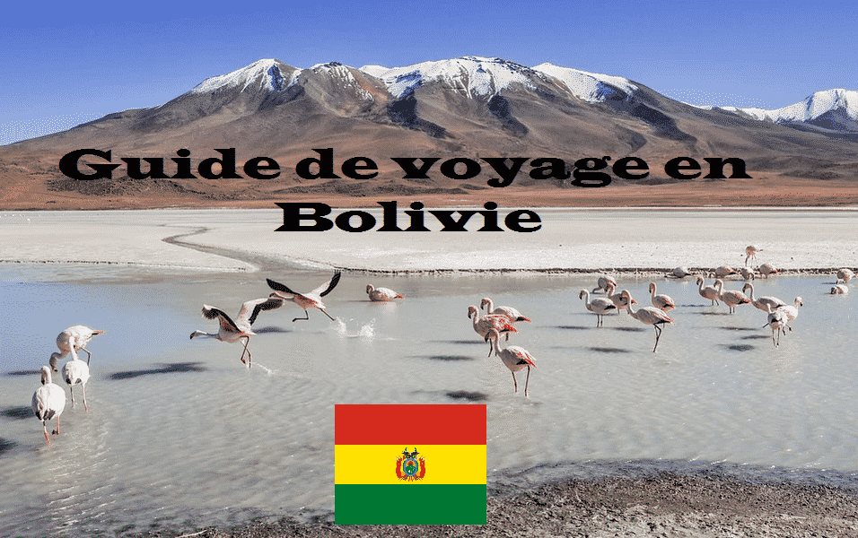 Guide de voyage en Bolivie