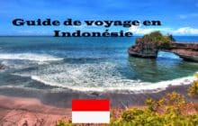 Guide de Voyage en Indonésie