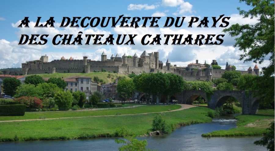 A la découverte du pays des châteaux Cathares.