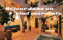 Séjour dans un riad marocain