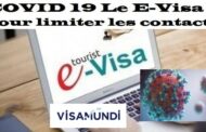 COVID 19 le E-visa pour limiter les contacts