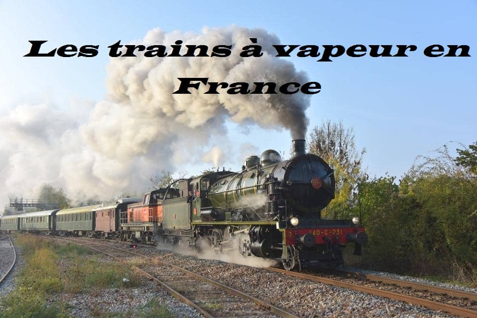 Les trains à vapeur en France