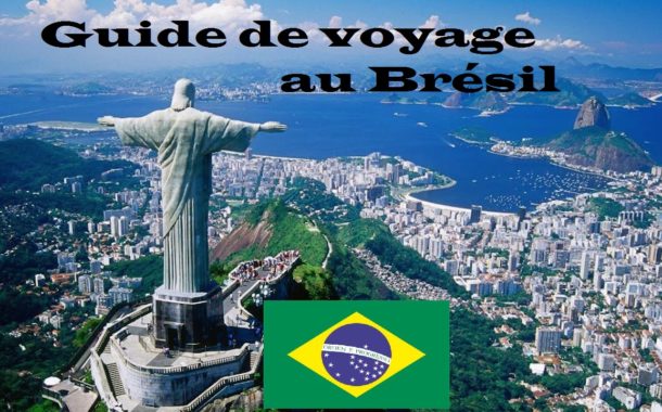 voyage bresil conseil