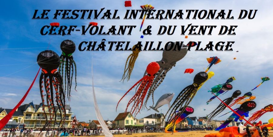 le Festival International du Cerf-Volant de Châtelaillon-Plage