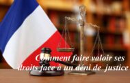 Comment faire valoir ses droits face à un Déni de justice